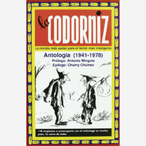 La Codorniz. Antología (1941-1978)