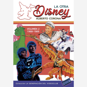 La otra Disney Vol.2 (1968-1989)