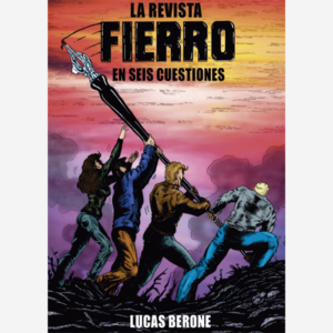 La revista Fierro en seis cuestiones