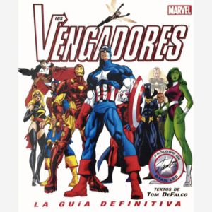 Los Vengadores. La guía definitiva
