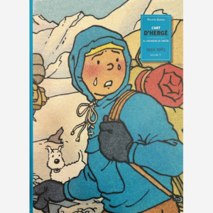 El arte de Hergé creador de Tintín 1950|1983 Volumen 3