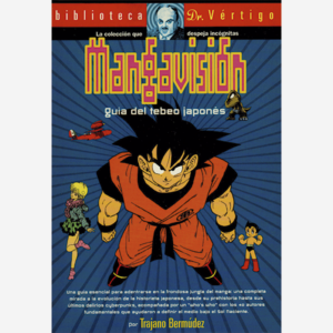 Mangavisión. Guía del tebeo japonés