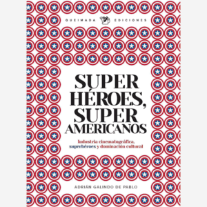 Superhéroes, Super americanos