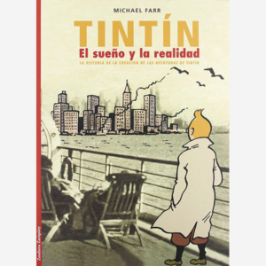 Tintín, el sueño y la realidad