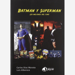 Batman y Superman. Los mejores del cine