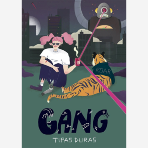 Gang. Tipas Duras