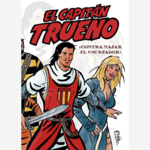 El Capitán Trueno ¡Contra Najar, el usurpador!