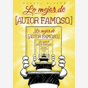 Lo mejor de (Autor Famoso)