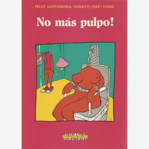 No más pulpo!