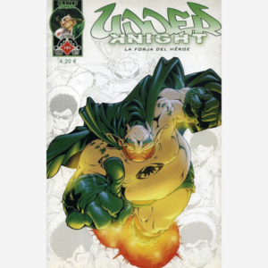 Udder knight. La forja del héroe