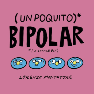 Bipolar (un poquito)