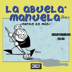 La abuela Manuela. Menos es más