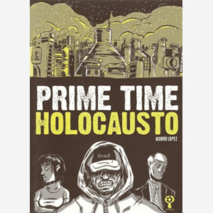 Prime Time Holocausto