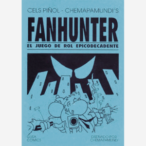 Fanhunter el juego de rol epicodecadente