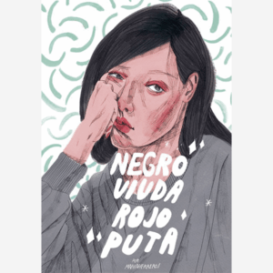 Negro viuda, rojo puta