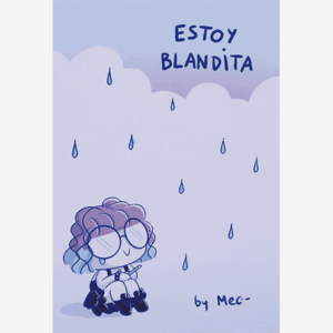 Estoy blandita