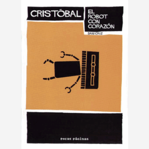 Cristobal. El robot con corazón