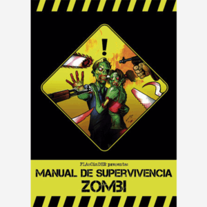 Flascinder presenta: manual de supervivencia zombi