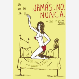 Jamás. No. Nunca