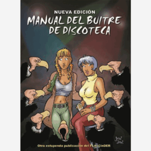 Manual del buitre de discoteca