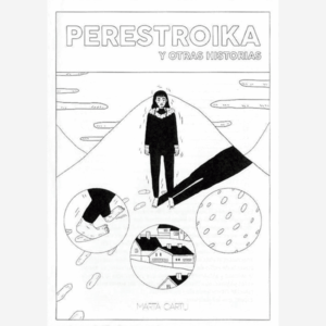 Perestroika y otras historias