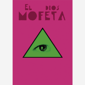 El Dios mofeta