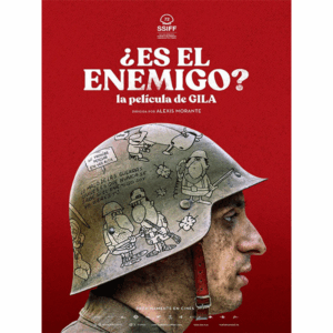 ¿Es el enemigo? La película de Gila