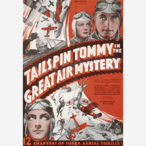 Tailspin Tommy in the Great Air Mistery